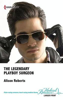 Cover of The Legendary Playboy Surgeon