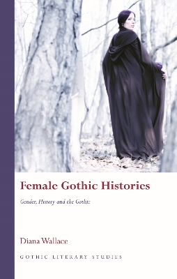 Book cover for Female Gothic Histories