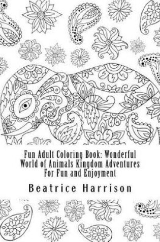 Cover of Fun Adult Coloring Book