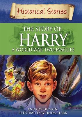 Book cover for Historical Stories: The Story of a World War II Evacuee