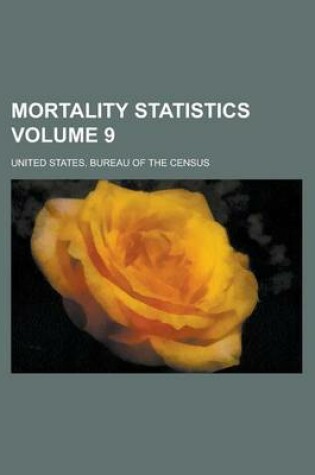 Cover of Mortality Statistics Volume 9