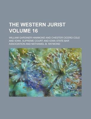 Book cover for The Western Jurist Volume 16