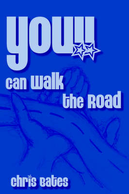 Book cover for You!! Can Walk the Road