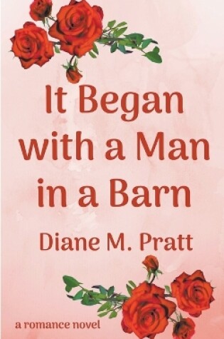 Cover of It Began with a Man in a Barn