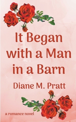 Cover of It Began with a Man in a Barn