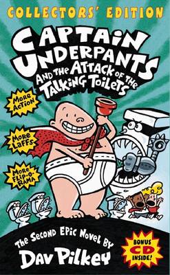 Book cover for Captain Underpants and the Attack of the Talking Toilets (Captain Underpants #2 Collector's Edition)