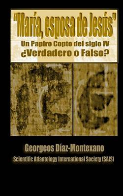 Book cover for El papiro copto de Maria, esposa de Jesus ?Verdadero o Falso?