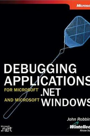 Cover of Debugging Applications for Microsoft(r) .Net and Microsoft Windows(r)