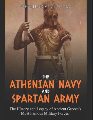 Book cover for The Athenian Navy and Spartan Army