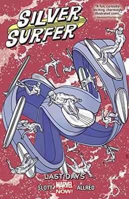 Book cover for Silver Surfer Volume 3: Last Days