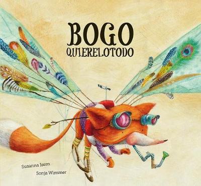 Book cover for Bogo Quierelotodo (Junior Library Guild Selection)