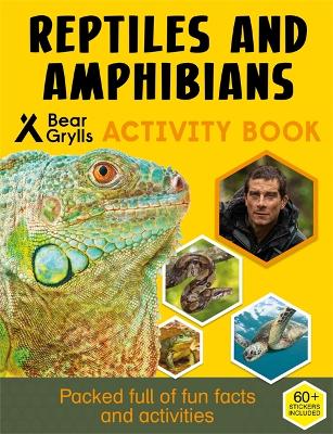 Cover of Bear Grylls Sticker Activity: Reptiles & Amphibians