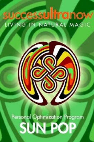 Cover of Sun Pop: Living in Natural Magic