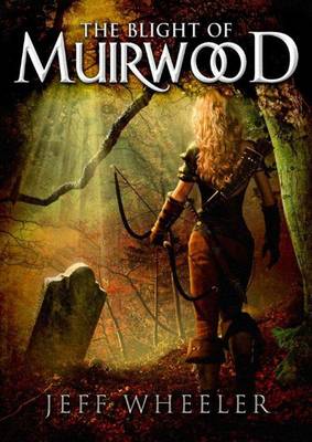 Book cover for The Blight of Muirwood