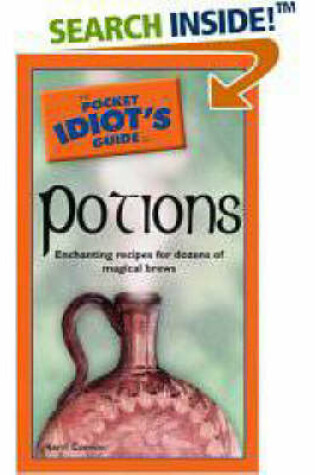 Cover of Pocket Idiot's Guide to Potions