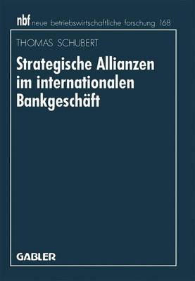 Cover of Strategische Allianzen im internationalen Bankgeschäft