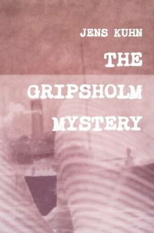 Cover of The Gripsholm Mystery