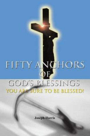 Cover of Fifty Anchors of God's Blessings