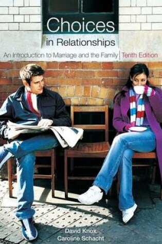 Cover of Cengage Advantage Books: Choices in Relationships