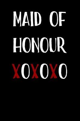 Book cover for Maid of Honour Xoxoxo