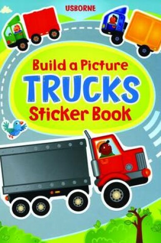 Cover of Build a Picture Sticker Trucks
