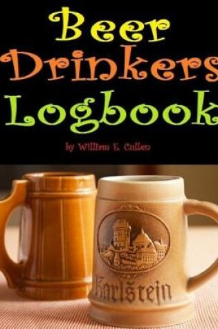 Cover of Beer Drinkers Logbook