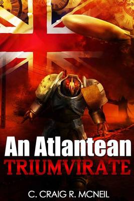 Cover of An Atlantean Triumvirate