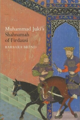 Cover of Muhammad Juki's Shahnamah of Firdausi