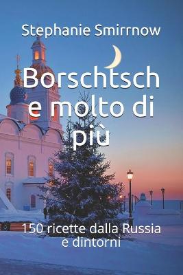 Book cover for Borschtsch e molto di più