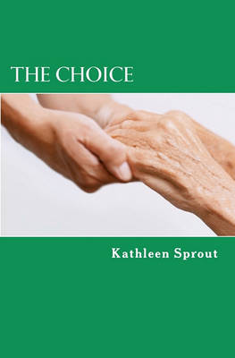 Book cover for The Choice