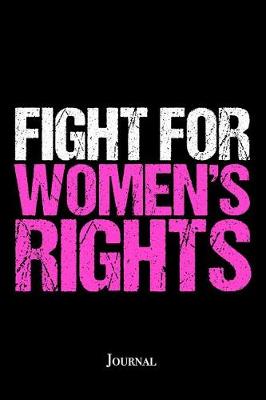 Book cover for Fight for Women's Rights Journal