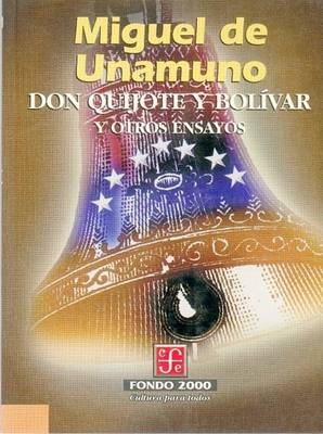 Cover of Don Quijote y Bolivar y Otros Ensayos