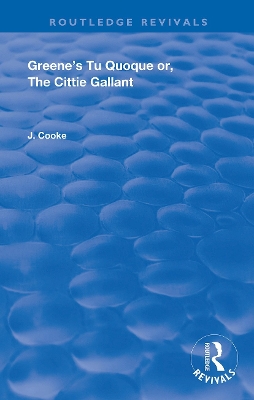 Cover of Greene's Tu Quoque or, The Cittie Gallant