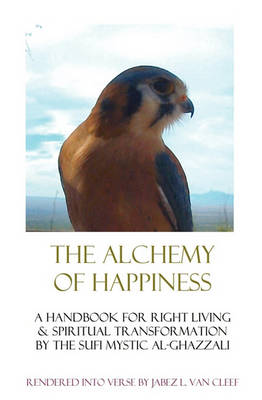Book cover for The Alchemy Of Happiness