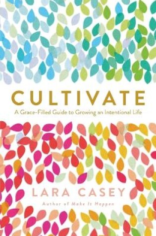 Cultivate