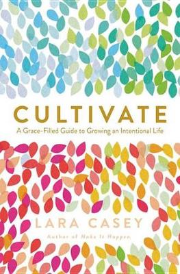 Book cover for Cultivate