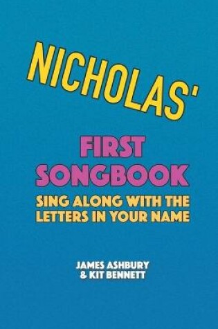 Cover of Nicholas' First Songbook