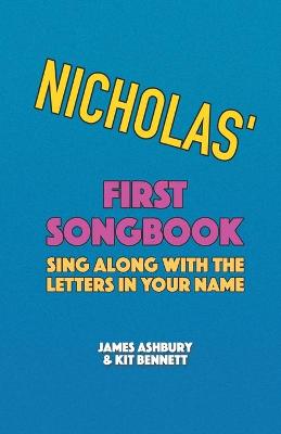 Book cover for Nicholas' First Songbook