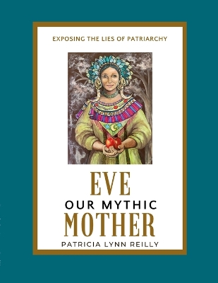 Book cover for Eve, Our Mythic Mother