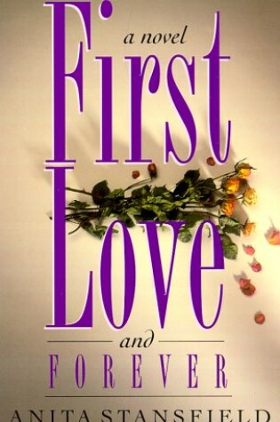 Cover of First Love and Forever