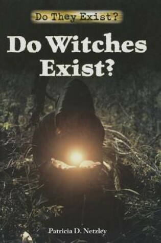 Cover of Do Witches Exist?