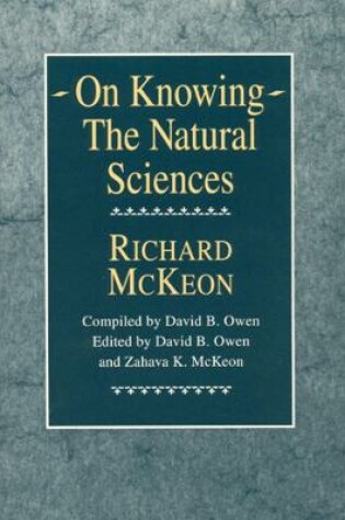 Cover of On Knowing--The Natural Sciences