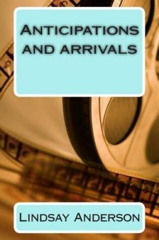 Cover of Anticipations and Arrivals