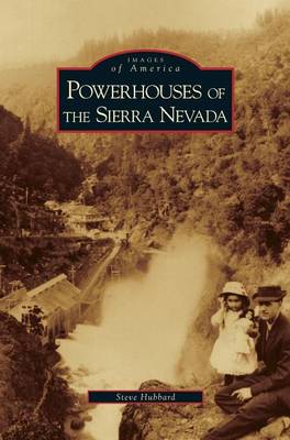 Book cover for Powerhouses of the Sierra Nevada