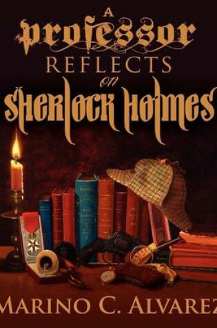 Cover of A Professor Reflects on Sherlock Holmes