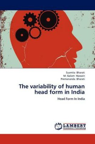 Cover of The variability of human head form in India