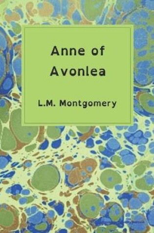 Cover of Anne of Avonlea (Dyslexia-friendly edition)