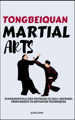 Book cover for Tongbeiquan Martial Arts