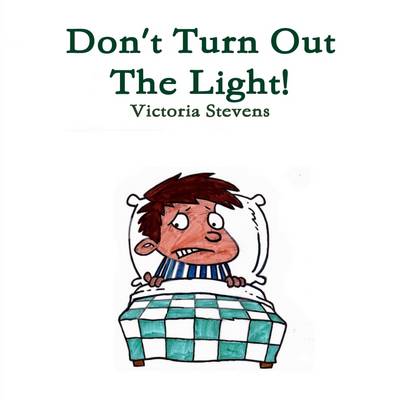 Book cover for Don't Turn Out The Light!