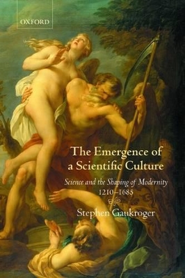 Cover of The Emergence of a Scientific Culture